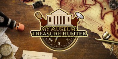 我的博物馆：寻宝猎人/My Museum: Treasure Hunter