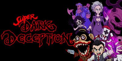 超级黑暗欺骗/Super Dark Deception