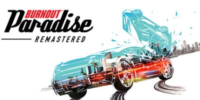 火爆狂飙：天堂重制版/Burnout Paradise Remastered