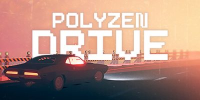 PolyZen驾驶/PolyZen Drive