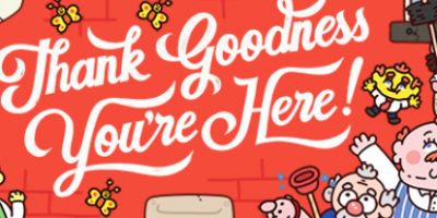 谢天谢地你来了！/Thank Goodness You’re Here!