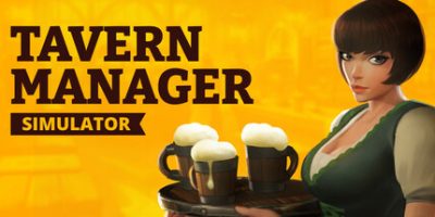 酒馆经理模拟器/Tavern Manager Simulator