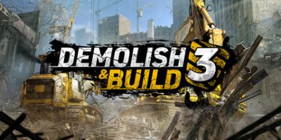 拆迁建造3/Demolish & Build 3