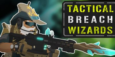 战术突破巫师/Tactical Breach Wizards