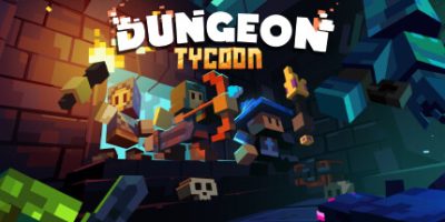 地下城资本家/Dungeon Tycoon