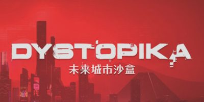 Dystopika 未来城市沙盒