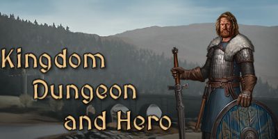 王国地下城与英雄/Kingdom, Dungeon, and Hero