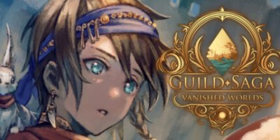 公会传说 遗落的世界/Guild Saga: Vanished Worlds