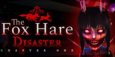 狐兔灾难：第一章/The Fox Hare Disaster: Chapter One