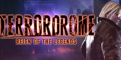 恐怖格斗：传奇统治/Terrordrome – Reign of the Legends