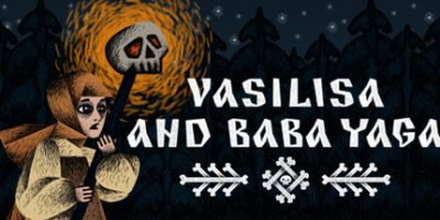 瓦西丽莎与巴巴雅嘎/Vasilisa and Baba Yaga