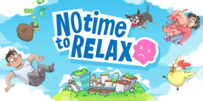 没时间放松/No Time to Relax