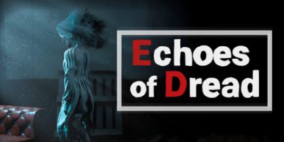 恐惧回响/Echoes of Dread