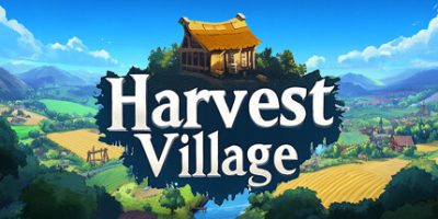 丰收村庄/Harvest Village