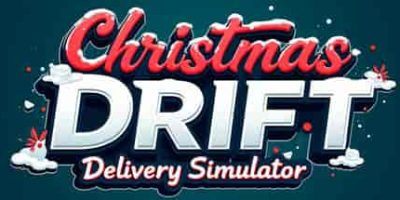 圣诞漂移 – 送货模拟器/Christmas Drift – Delivery Simulator